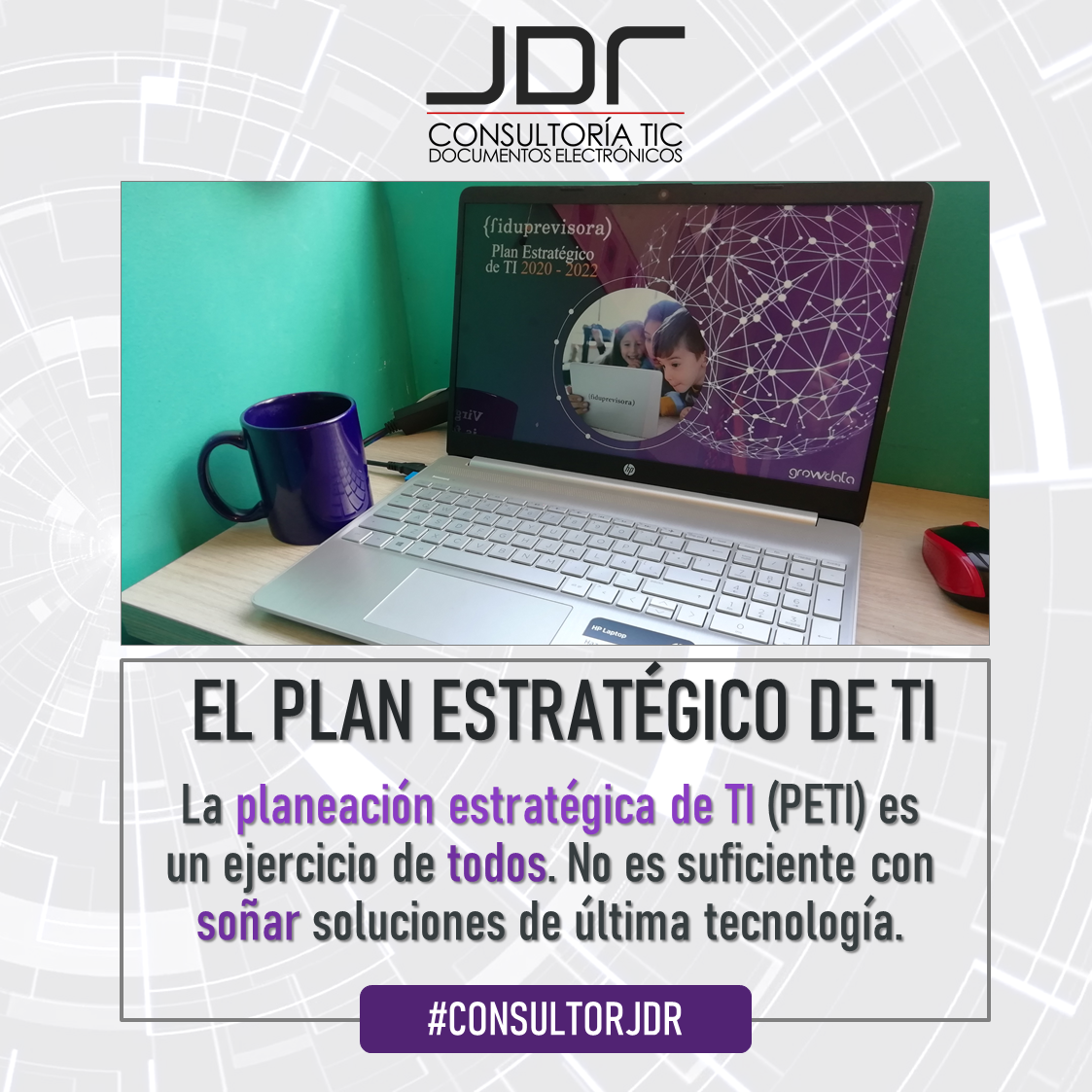 JDR: Plan Estratégico de TI
